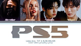 salem ilese ft TXT Yeonjun amp Taehyun Alan Walker PS5 Lyrics Color Coded Lyrics [upl. by Ahsikal]