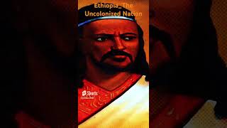 EthiopiaThe Uncolonized Nation itihas ethiopia ethiopian africa colonization colonealera [upl. by Hannahoj148]