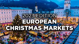 European Christmas Markets 2023 Edition [upl. by Goines]