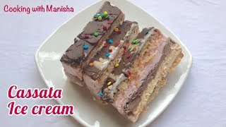 Homemade Cassata Ice Cream Cake Recipe  Cassata Ice cream Cake Recipe  Cooking with Manisha [upl. by Euqor]