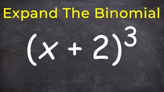 How to expand a binomial raised to the 3 power [upl. by Aerona]