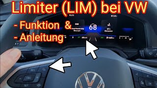 VW SpeedLimiter LIM  Geschwindigkeitsbegrenzer im PoloGolfTiguanTouranTRocTCrossPassat [upl. by Uok]