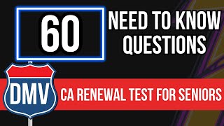 California DMV Renewal Test for Seniors 2024 60 Need to Know Questions [upl. by Tobin349]