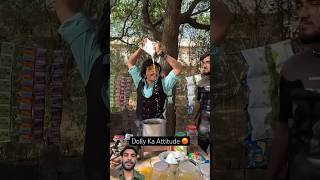 Dolly ka attitude 🤣dollychaiwala youtubeshorts viral [upl. by Debbie463]