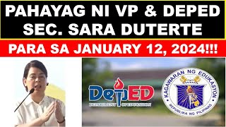 PAHAYAG NI VP amp DEPED SEC SARA DUTERTE PARA SA JANUARY 12 2024wildtvoregdepedlatestupdate [upl. by Tillman207]