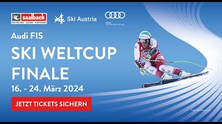 Audi FIS Ski Weltcup Finale 2024  Saalbach Hinterglemm [upl. by Fisk677]