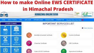 How to make Online State EWS Economically Weaker Section Certificate in Himachal Pradesh  EWS [upl. by Ainirtak]