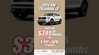 024 Kia Telluride LX 399 Lease or Finance at 499 APR [upl. by Jerrine]