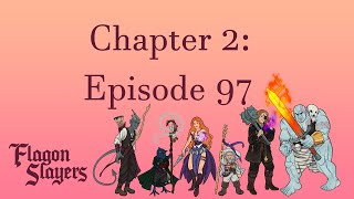 DampD Chapter 2 Episode 97  Campaign 1  Do the Dwarves Join the War [upl. by Yssep]