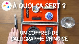 Un coffret de calligraphie chinoise [upl. by Zaneski]