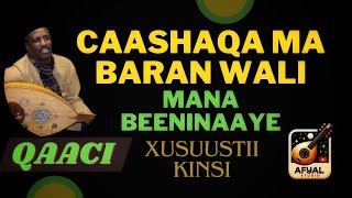 Kooshin yare  Caashaqa ma baran  Qaaci [upl. by Centonze352]