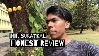 NITK  OUTSIDERS PERSPECTIVE  Honest Review [upl. by Anilegna]