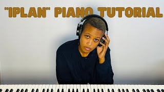 iPlanquot Piano Breakdown and Tutorial By Dlala Thukzin [upl. by Suivart]