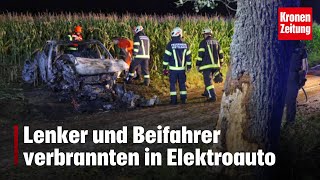 Zwei Tote bei Unfall Lenker und Beifahrer verbrannten in Elektroauto  kronetv NEWS [upl. by Fisoi]