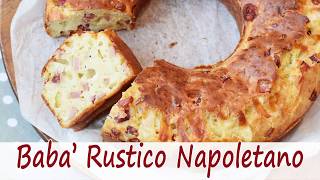 Babà Rustico Napoletano Ricetta Semplice e Veloce [upl. by Allerie]