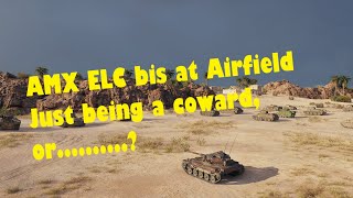 AMX ELC bis at Airfield Another one that misunderstands my ELC playstyle [upl. by Aitat]