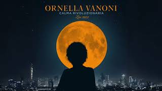 Ornella Vanoni  Lappuntamento Live Official Audio [upl. by Ecirual]