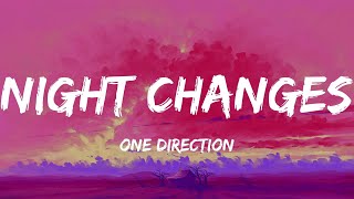 Night Changes  One Direction Lyrics [upl. by Hennessy94]