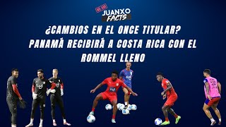 Panama enfrentará a CostaRica con el Rommel lleno Concacaf nationsleague [upl. by Suirtemed]