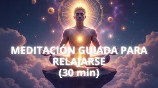 🧘‍♂️MEDITACIÓN GUIADA para RELAJARSE  La Más DIVERTIDA que Encontrarás 30 min [upl. by Tiram]