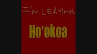 Hookoa  Im Leaving [upl. by Mitman604]