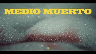 Medio Muerto  Mañas RuFino Prod RuFino amp DeeJohend [upl. by Victoir629]