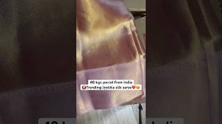 40 kgs parcel from India🙆‍♀️Trending Jyotika silk saree❤️😍minivlog viralvideo youtubeshorts [upl. by Luisa]