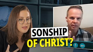 What Does the Sonship of Christ Mean and Why Is It Important to Understand Campmeeting [upl. by Fleisher]