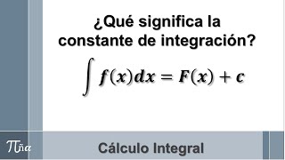 ¿Que significa la constante de integración [upl. by Ayifa]