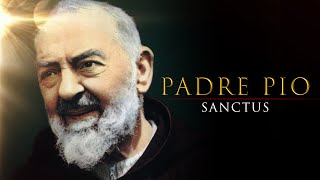 Padre Pio Sanctus  Documental Biografico Completo [upl. by Rosie]