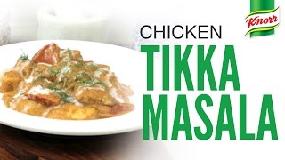 Chicken Tikka Masala Recipe by Knorr [upl. by Einaled]