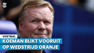 KIJK TERUG Koeman blikt vooruit op EKtopper tegen Frankrijk [upl. by Nbi766]