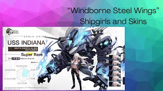 quotWindborne Steel Wingsquot Shipgirls and Skins  Azur Lane [upl. by Arrimat]