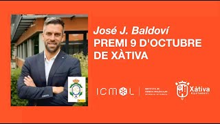 José J Baldoví premio 9 dOctubre de Xàtiva [upl. by Inami]