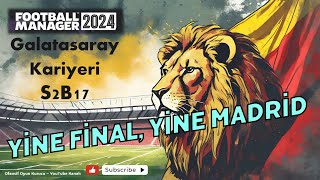 Football Manager 2024 Galatasaray S2B17 [upl. by Aldin896]