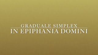 Graduale Simplex  Solemnity of the Epiphany [upl. by Ehman]