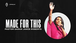 Made For This  Pastor Sarah Jakes Roberts [upl. by Osric]