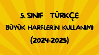 5Sınıf Türkçe Büyük Harflerin Yazımı [upl. by Semela]