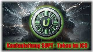 Anleitung Kaufanleitung UPT  Token im ICO kaufen  Deutsch german [upl. by Rap113]