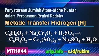 MTH Reaksi Redoks C6H6O2  Na2Cr2O7  H2SO4 â†’ C6H4O2  Cr2SO43  Na2SO4  H2O MTH44 [upl. by Truman]