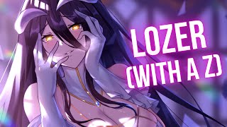 Nightcore  Lozer With A Z AMV [upl. by Mela221]