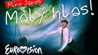 Miro Jaros  Maly hlas Eurovision Song Contest 2009  HQ [upl. by Cari220]