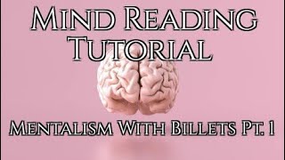 Mind Reading Tutorial Mentalism With Billets Pt 1 [upl. by Docia]