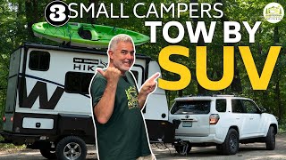 3 Small Camper Trailers You Can Tow With An SUV  New 2024 Models [upl. by Aohsoj]