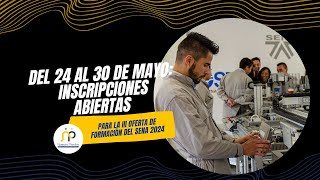 Del 24 al 30 de mayo Inscripciones abiertas para la III Oferta de Formación del SENA 2024 [upl. by Arukas747]