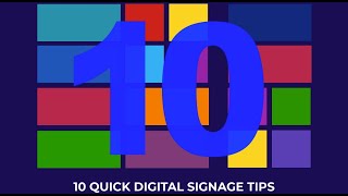 10 Quick Digital Signage Tips [upl. by Albers213]