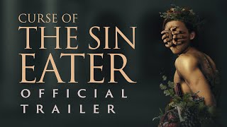 Curse Of The Sin Eater  Official Trailer HD [upl. by Elaval]