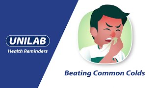 UNILAB Health Reminders Beating Common Colds [upl. by Wera]