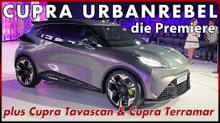 2022 Cupra UrbanRebel Cupra Tavascan amp Cupra Terramar Premiere Ausblick 2025 Kurzvorstellung Deutsch [upl. by Ybba]