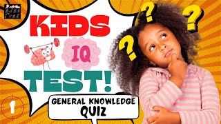 IS YOUR KID👶 BRILLIANT🏆🏆✅GENERAL KNOWLEDGE QUIZ✅🎯 👶KIDS IQ🧠✅TEST GAME🎯 IN ENGLISH [upl. by Harberd]